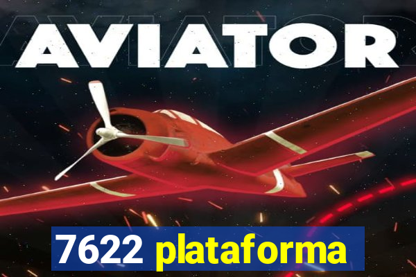 7622 plataforma